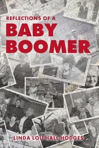 bokomslag Reflections of a Baby Boomer