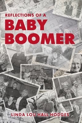 Reflections of a Baby Boomer 1