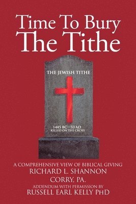 Time To Bury The Tithe 1