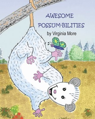 Awesome Possum-bilities 1