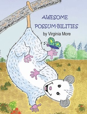 bokomslag Awesome Possum-bilities