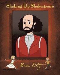 bokomslag Shaking Up Shakespeare