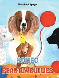 bokomslag Romeo and the Beastly Bullies