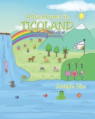 Joseph Lim - Adventures in Ticoland, Häftad