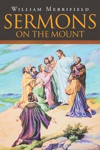 bokomslag Sermons on the Mount