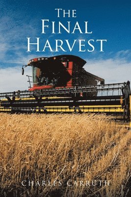 The Final Harvest 1