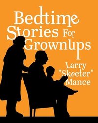 bokomslag Bedtime Stories for Grownups