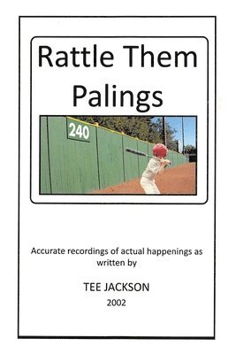 Rattle Them Palings 1