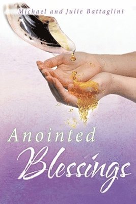 Anointed Blessings 1