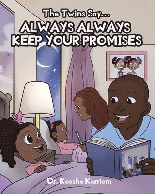 bokomslag Twins Say...Always, Always Keep Your Promises