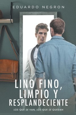 bokomslag Lino fino, limpio y resplandeciente