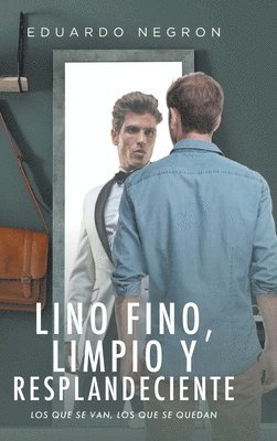 bokomslag Lino fino, limpio y resplandeciente