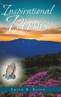 bokomslag Inspirational Poems