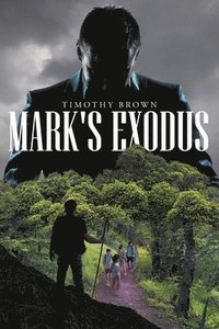 bokomslag Mark's Exodus