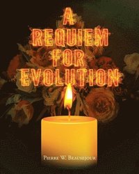 bokomslag Requiem for Evolution