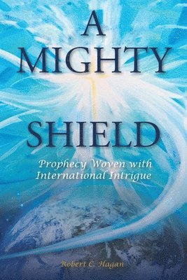 bokomslag Mighty Shield