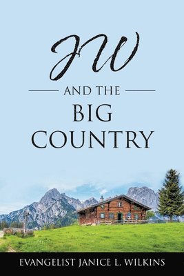 JW and the Big Country 1