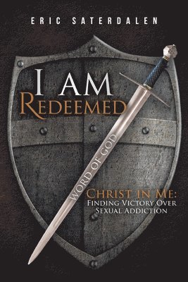 bokomslag I Am Redeemed