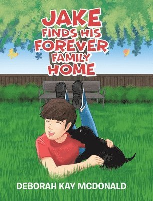 Jake Finds His Forever Family Home 1