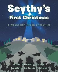 bokomslag Scythy's First Christmas