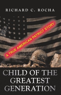 bokomslag Child of the Greatest Generation