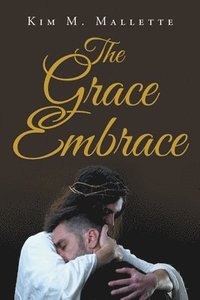 bokomslag Grace Embrace