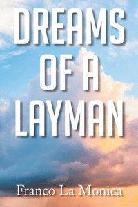 bokomslag Dreams of a Layman