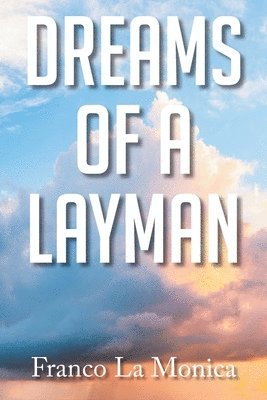 bokomslag Dreams of a Layman