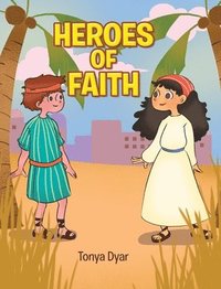 bokomslag Heroes of Faith