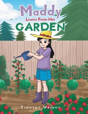 Maddy Learns from Her Garden