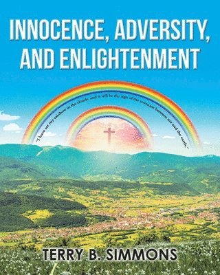 Innocence, Adversity, and Enlightenment 1