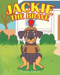 bokomslag Jackie the Brave