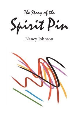 The Story of the Spirit Pin 1