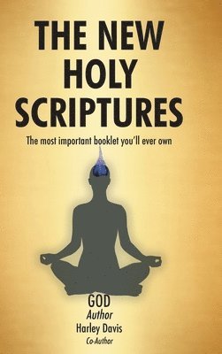 The New Holy Scriptures 1