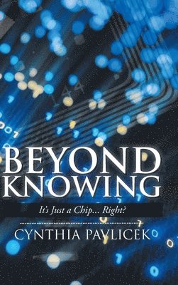 Beyond Knowing 1