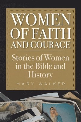 Women of Faith and Courage 1