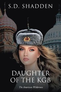 bokomslag Daughter of the KGB