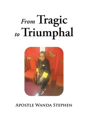 From Tragic to Triumphful 1