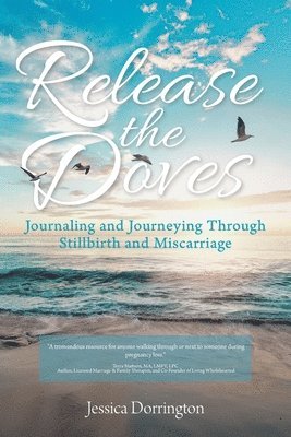 Jessica Dorrington - Release the Doves, Häftad