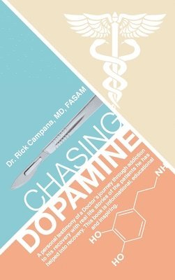 bokomslag Chasing Dopamine