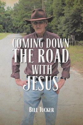 Coming Down the Road with Jesus 1