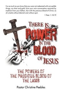 bokomslag The Powers of the Precious Blood of the Lamb