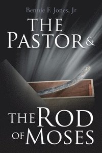 bokomslag Pastor & the Rod of Moses