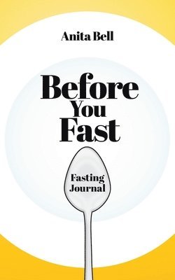 Before You Fast 1