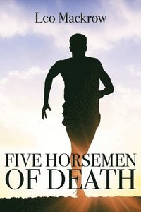 bokomslag Five Horsemen of Death