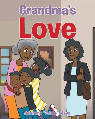 Grandma's Love 1