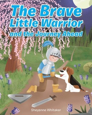 The Brave Little Warrior and the Journey Ahead 1