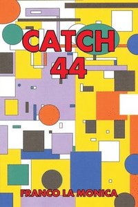 bokomslag Catch 44