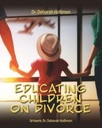 bokomslag Educating Children on Divorce