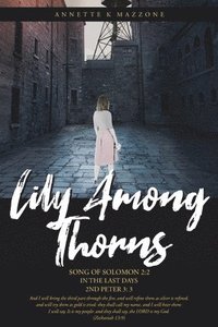 bokomslag Lily Among Thorns